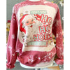 There’s some Ho Ho Hoes in this house Bleached Sweatshirt, Christmas Top, Dirty Santa Gift